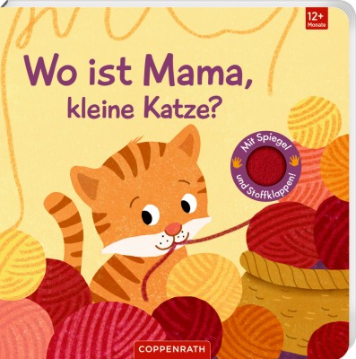 Coppenrath Fühlbuch Wo ist Mama, kleine Katze?
