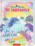 Spiegelburg Kinderbuch mit CD Einhorn Paradies Der Zauberwunsch